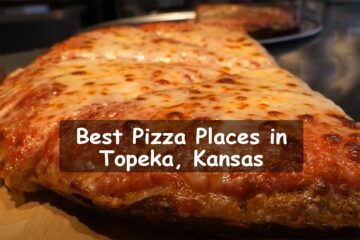 Best Pizza in Topeka, Kansas